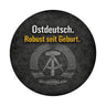 DDR-Stolz Magnet - Robust seit Geburt