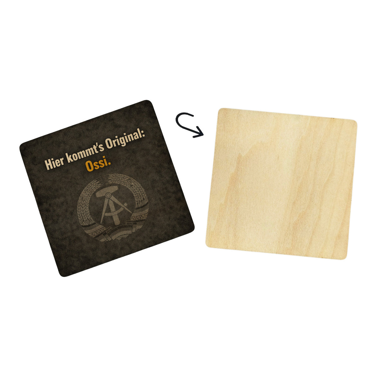 DDR-Stolz 6er Set Untersetzer aus Holz - Hier kommts Original