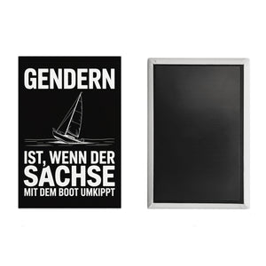 GENDERN ist, wenn der SACHSE und mit dem Boot UMKIPPT Souvenir Magnet