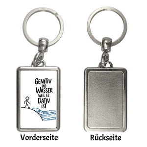 Genitiv ins Wasser, weil es Dativ ist Schlüsselanhänger Grammatik Witz