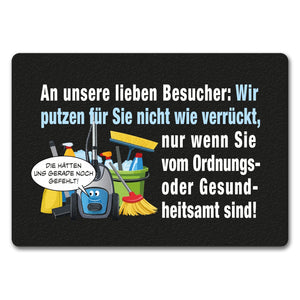 Hausarbeit Fußmatte in 35x50 cm ohne Rand mit Spruch: Sauber, außer bei Amtbesuch!