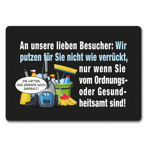 Hausarbeit Fußmatte in 35x50 cm ohne Rand mit Spruch: Sauber, außer bei Amtbesuch!