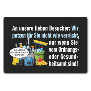 Hausarbeit Fußmatte in 35x50 cm ohne Rand mit Spruch: Sauber, außer bei Amtbesuch!