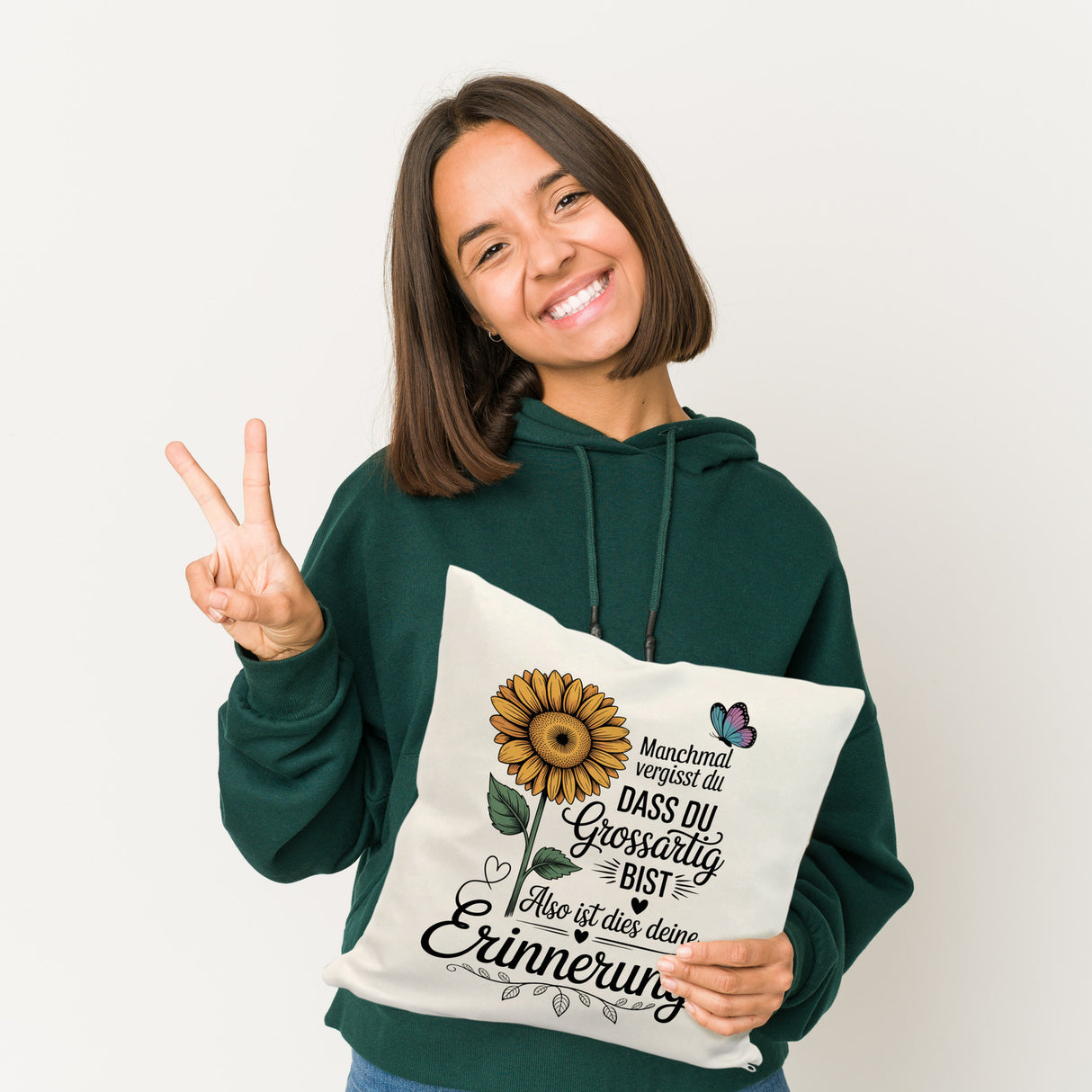 Du bist grossartig Kissen mit Sonnenblume