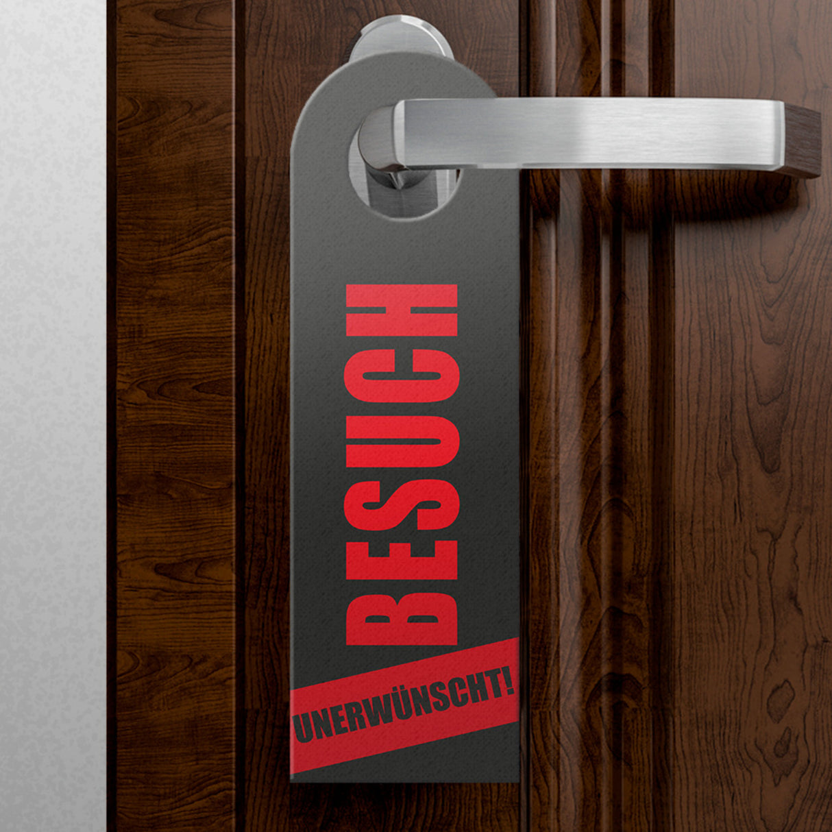 Besuch erwünscht, Besuch unerwünscht Türhänger mit Spruch: Besuch erwünscht, Besuch unerwünscht