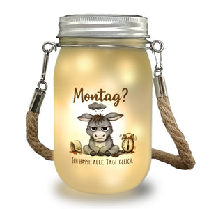 Eddi Esel Ich hasse alle Tage Solarlicht mit Spruch Montag