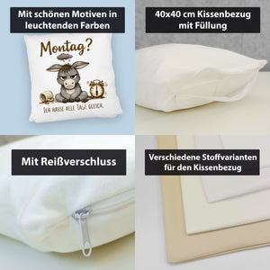 Eddi Esel Ich hasse alle Tage Kissen mit Spruch Montag