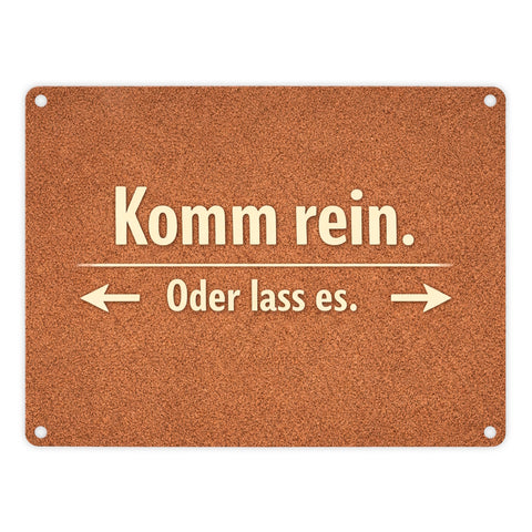 Kork-Effekt Komm rein Oder lass es Metallschild in 15x20 cm