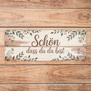 Schön dass du da bist Metallschild Botanische Blätter