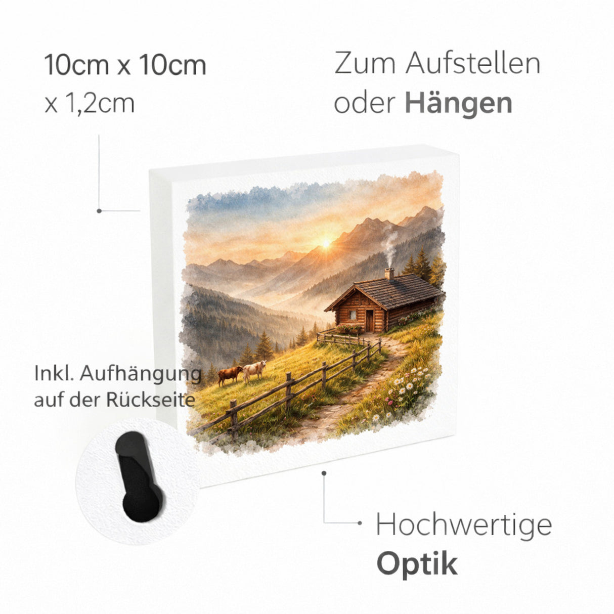 Licht der Berge Almhütte Holzbild in 10x10 cm zum Stellen oder Aufhängen