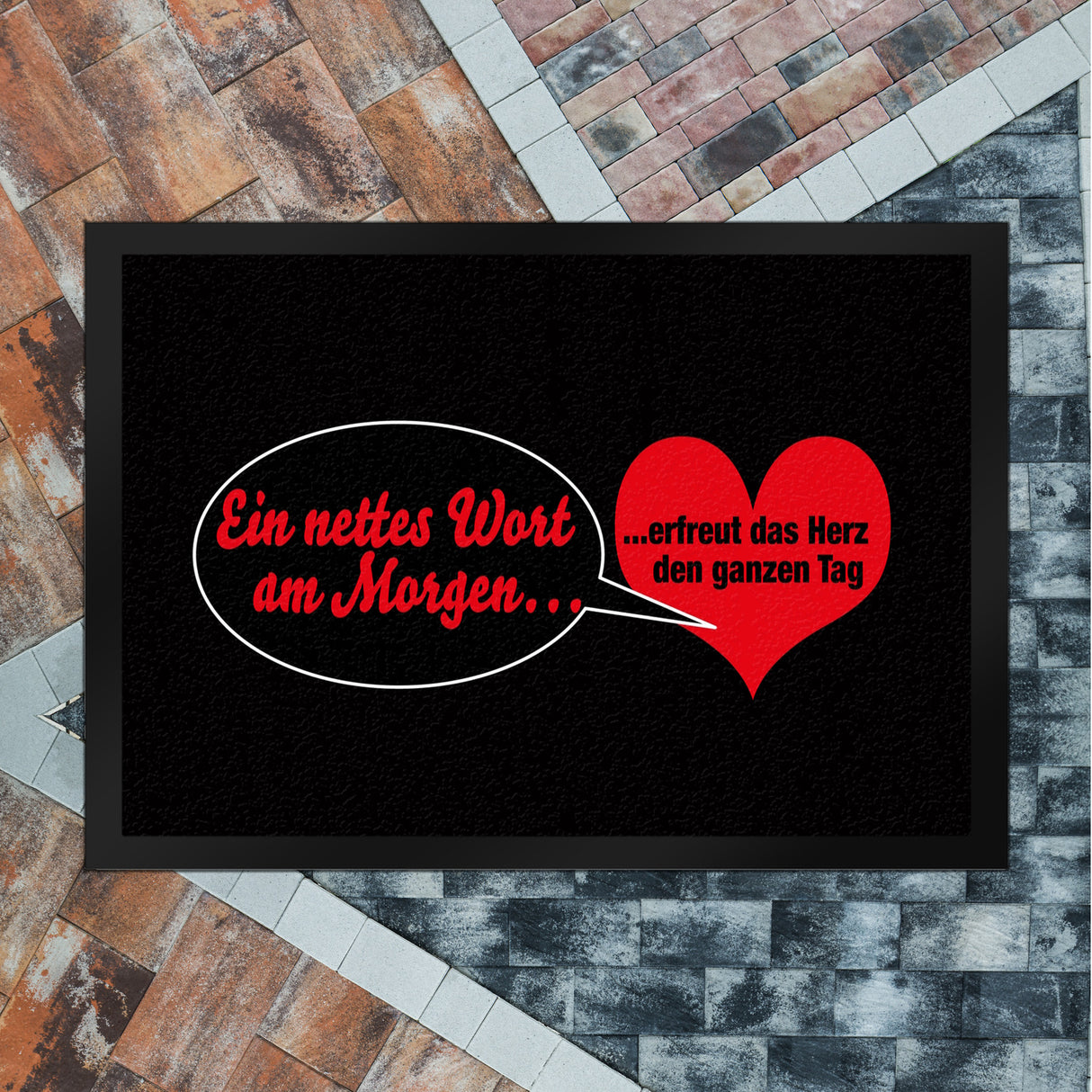 Herz und Sprechblase Fußmatte in 35x50 cm mit Spruch: Ein nettes Wort am Morgen
