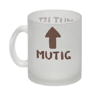 Mut ist wenn man Durchfall hat und trotzdem furzt Kaffeebecher