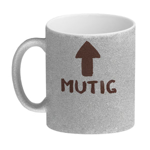 Mut ist wenn man Durchfall hat und trotzdem furzt Kaffeebecher