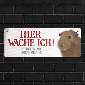 Metallschild mit Meerschweinchen Motiv und Spruch: Betreten auf eigene Gefahr ...