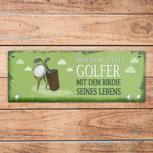 Metallschild mit Spruch: Hier wohnt ein Golfer - mit dem ...