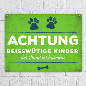 Achtung beisswütige Kinder… Metallschild