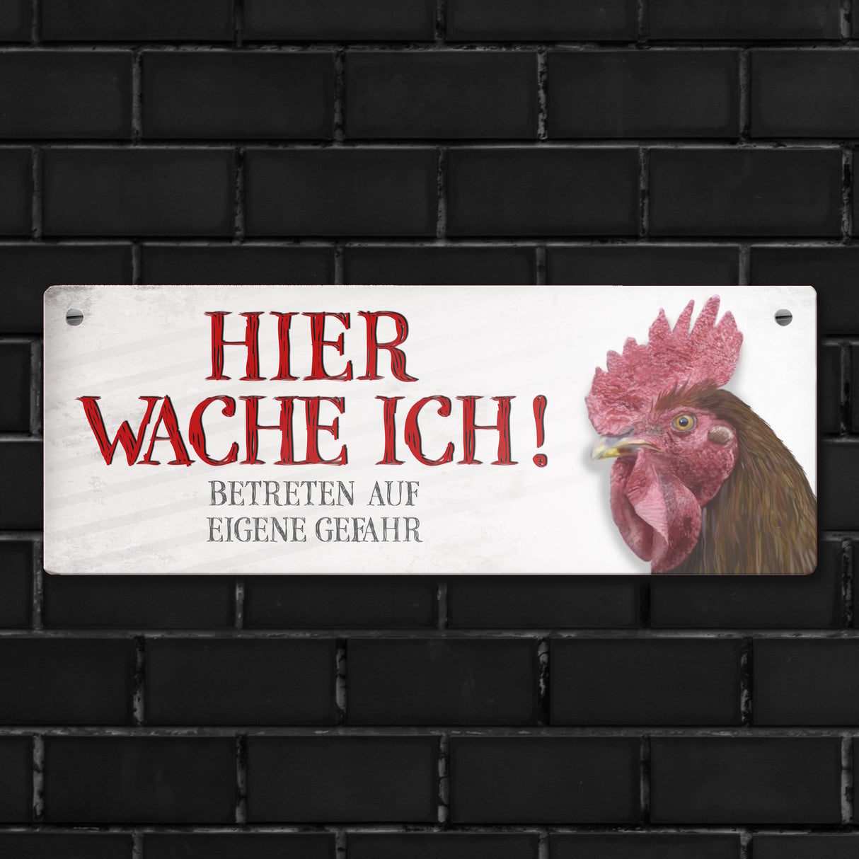 Metallschild mit Hahn Motiv und Spruch: Betreten auf eigene Gefahr ...