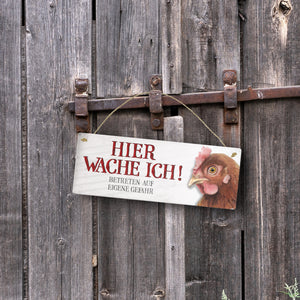 Metallschild mit Huhn Motiv und Spruch: Betreten auf eigene Gefahr ...