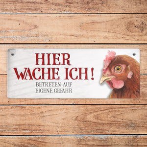 Metallschild mit Huhn Motiv und Spruch: Betreten auf eigene Gefahr ...