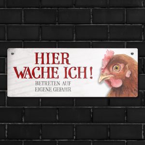 Metallschild mit Huhn Motiv und Spruch: Betreten auf eigene Gefahr ...
