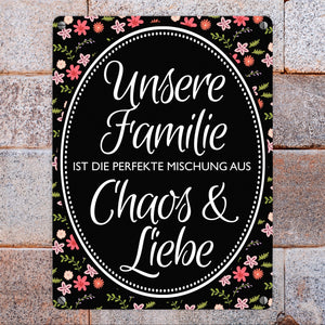Metallschild mit Spruch: Unsere Familie ist die perfekte ...