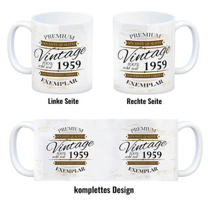 Vintage Tasse 100% echt seit 1959 - Premium Exemplar - Zur Perfektion gereift -