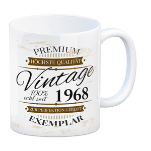 Vintage Tasse 100% echt seit 1968 - Premium Exemplar - Zur Perfektion gereift -
