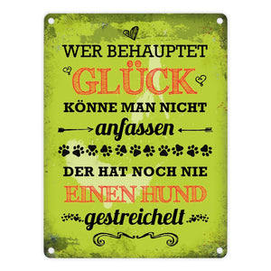 Metallschild mit Spruch: Hund streicheln ist Glück