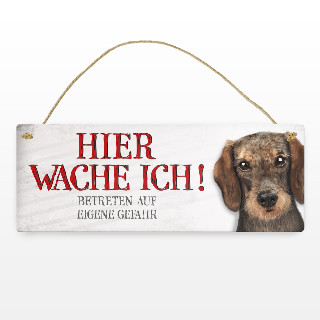 Metallschild mit Dackel Motiv und Spruch: Betreten auf eigene Gefahr ...