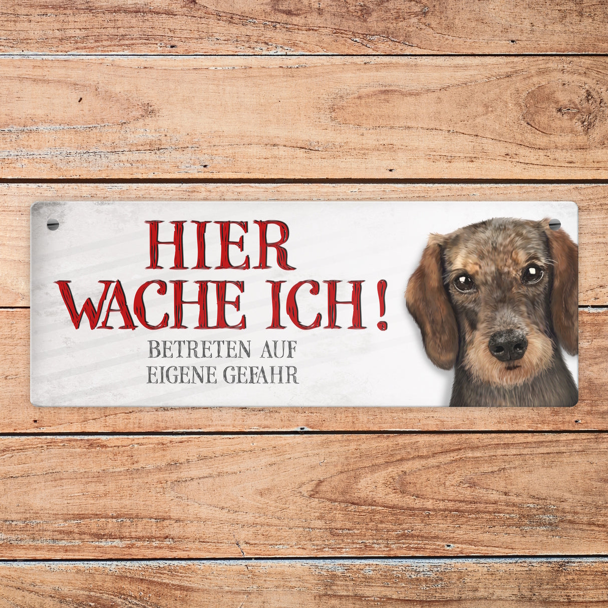 Metallschild mit Dackel Motiv und Spruch: Betreten auf eigene Gefahr ...
