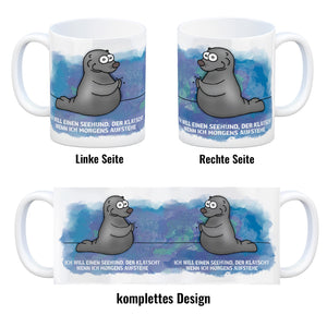 Kaffeebecher mit Seehund Motiv und Spruch: Ich will einen Seehund, der klatscht, ...