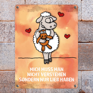 Metallschild mit Schaf Motiv und Spruch: Mich muss man nicht verstehen ...