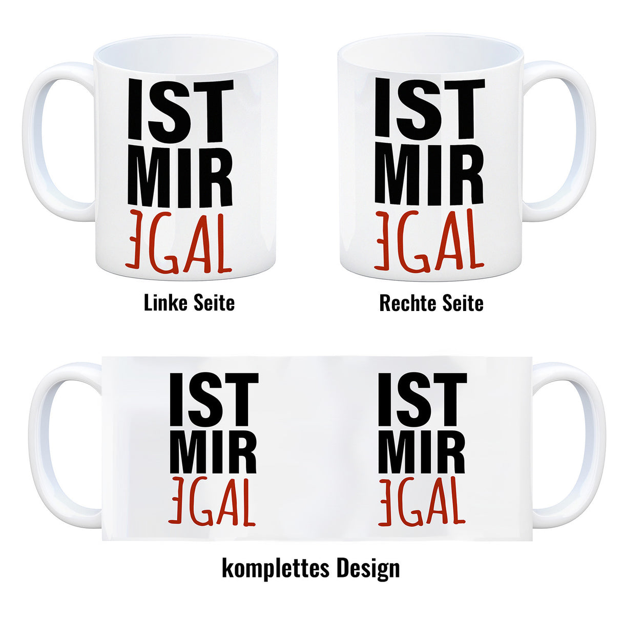 Kaffeebecher mit Spruch: Ist mir egal