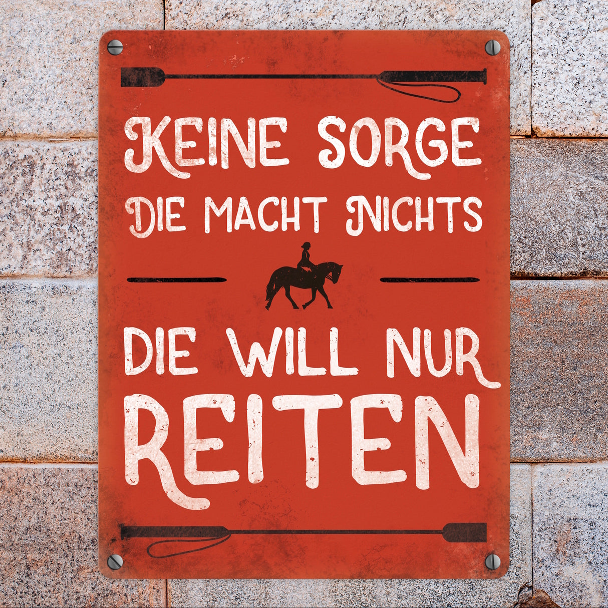 Metallschild mit Reiter Motiv und Spruch: Keine Sorge, die macht nichts. ...