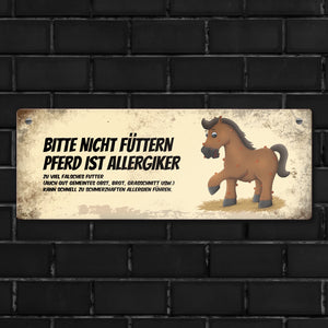 Metallschild mit braunem Pferd Motiv und Spruch: Bitte nicht füttern - Allergiker