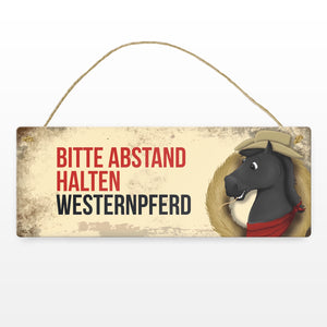 Metallschild mit schwarzem Westernpferd Motiv und Spruch: Bitte Abstand halten