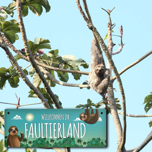 Metallschild mit Faultier Motiv und Spruch: Willkommen im Faultierland - Tschüss ...