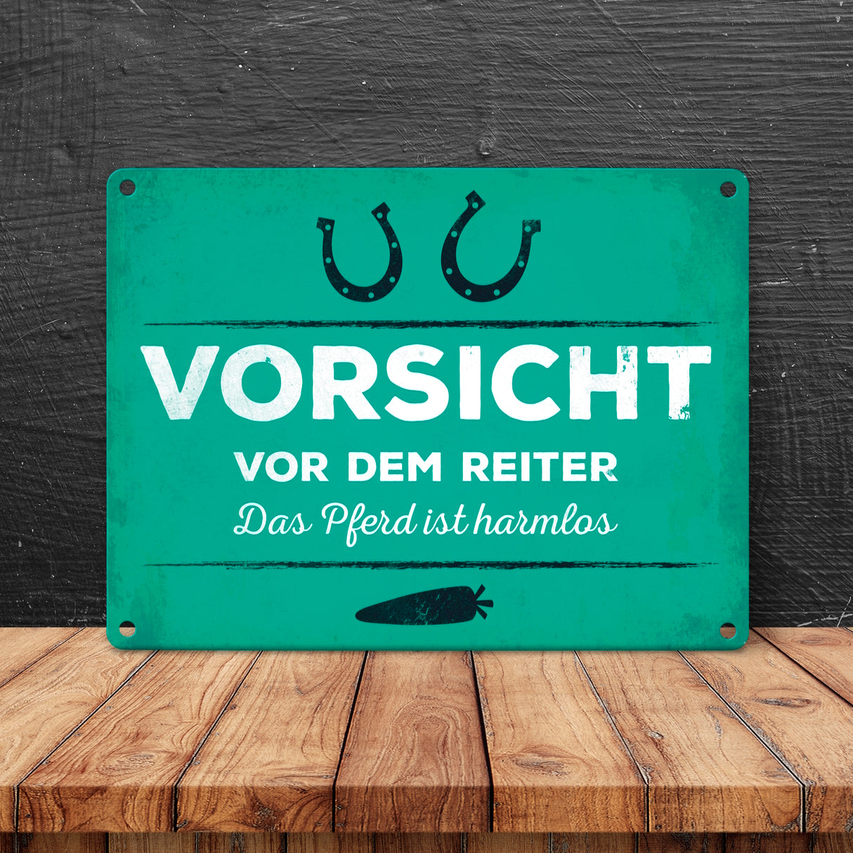 Vorsicht vor dem Reiter, das Pferd ist harmlos Metallschild
