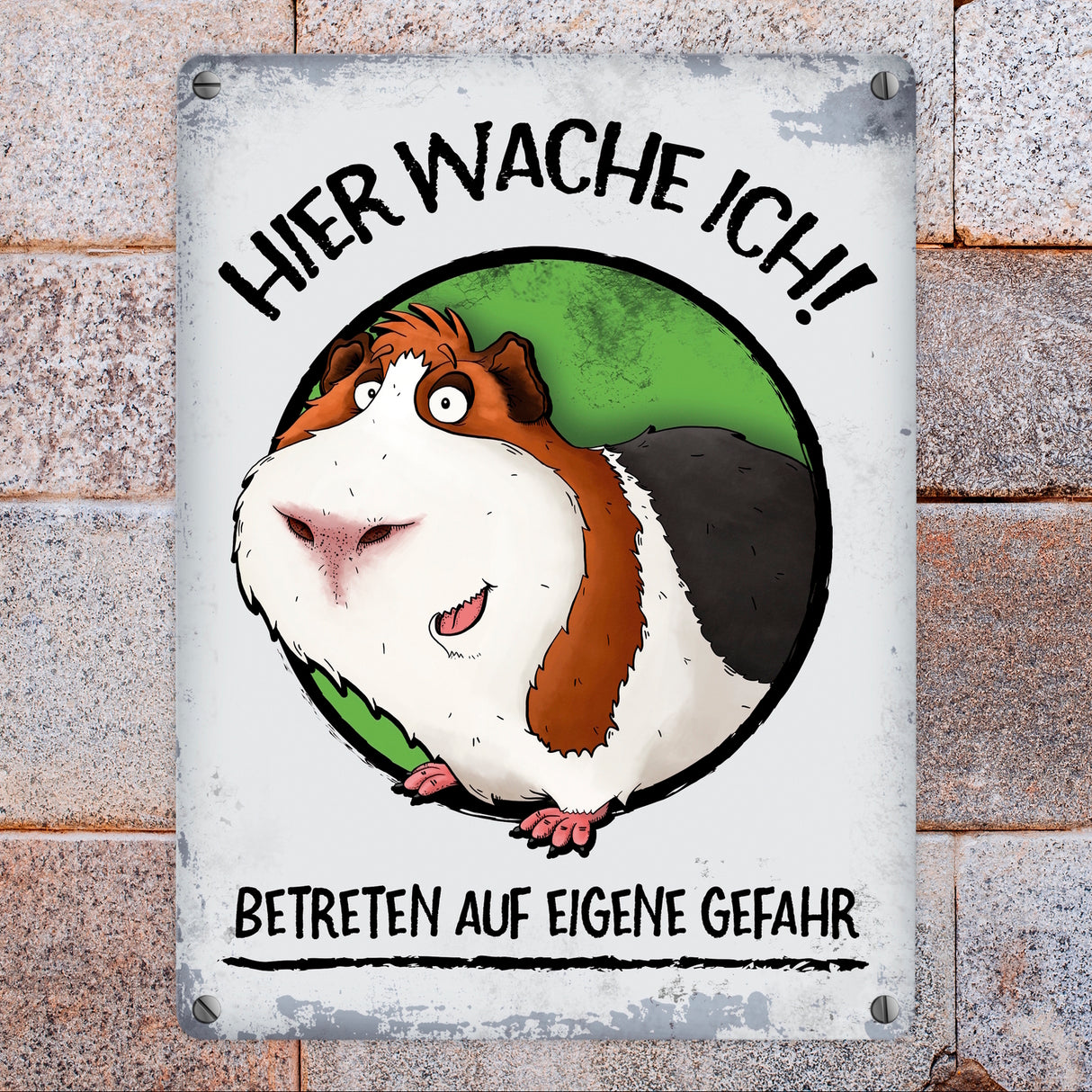 Metallschild mit Meerschweinchen Motiv und Spruch: Hier wache ich! Betreten ...