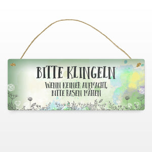 Metallschild mit Spruch: Bitte klingeln - Wenn keiner aufmacht, ...