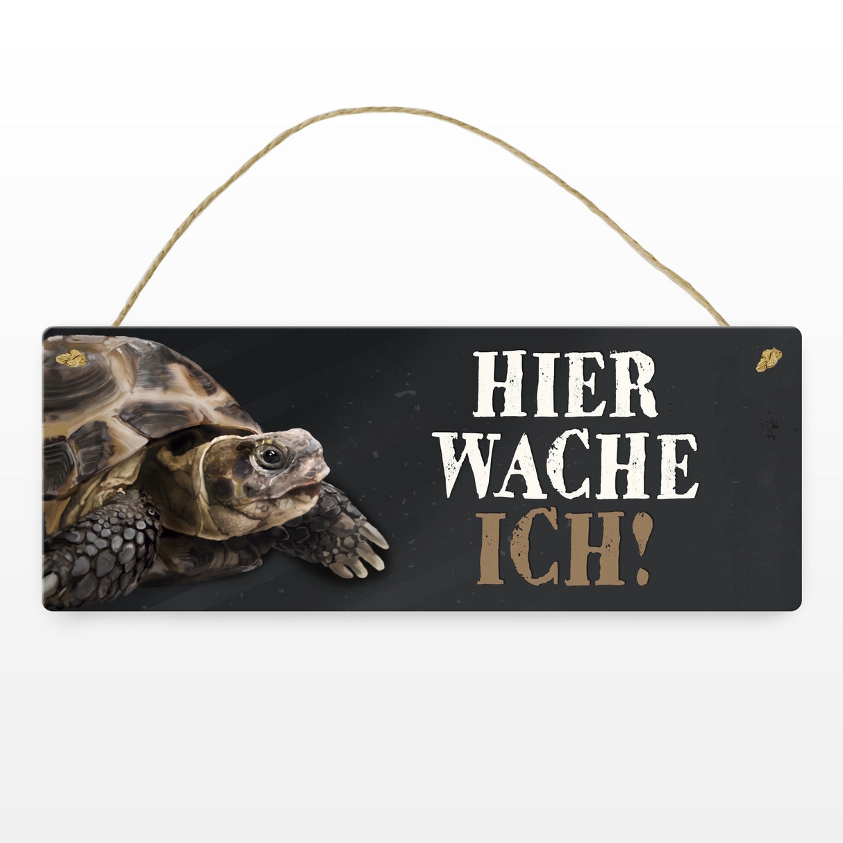 Metallschild mit Schildkröte Motiv und Spruch: Hier wache ich!