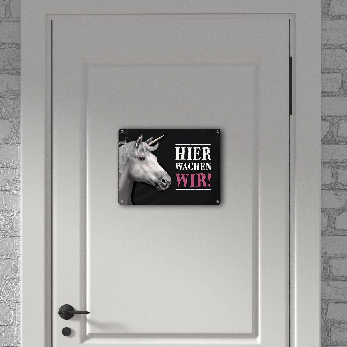 Metallschild mit Einhorn Motiv und Spruch: Hier wachen wir!