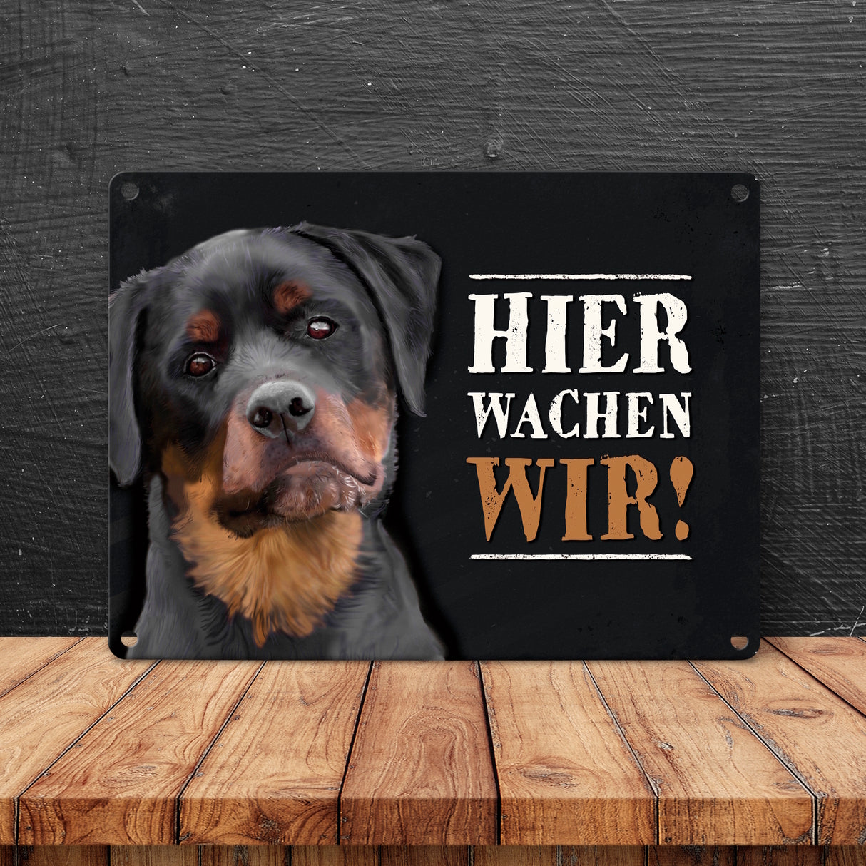 Hier wachen wir! Rottweiler Metallschild