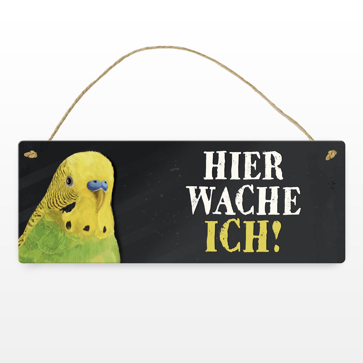 Metallschild mit Wellensittich grün Motiv und Spruch: Hier wache ich!
