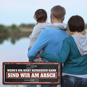 Metallschild mit Werkzeug Motiv und Spruch: Wenn's Opa nicht reparieren kann