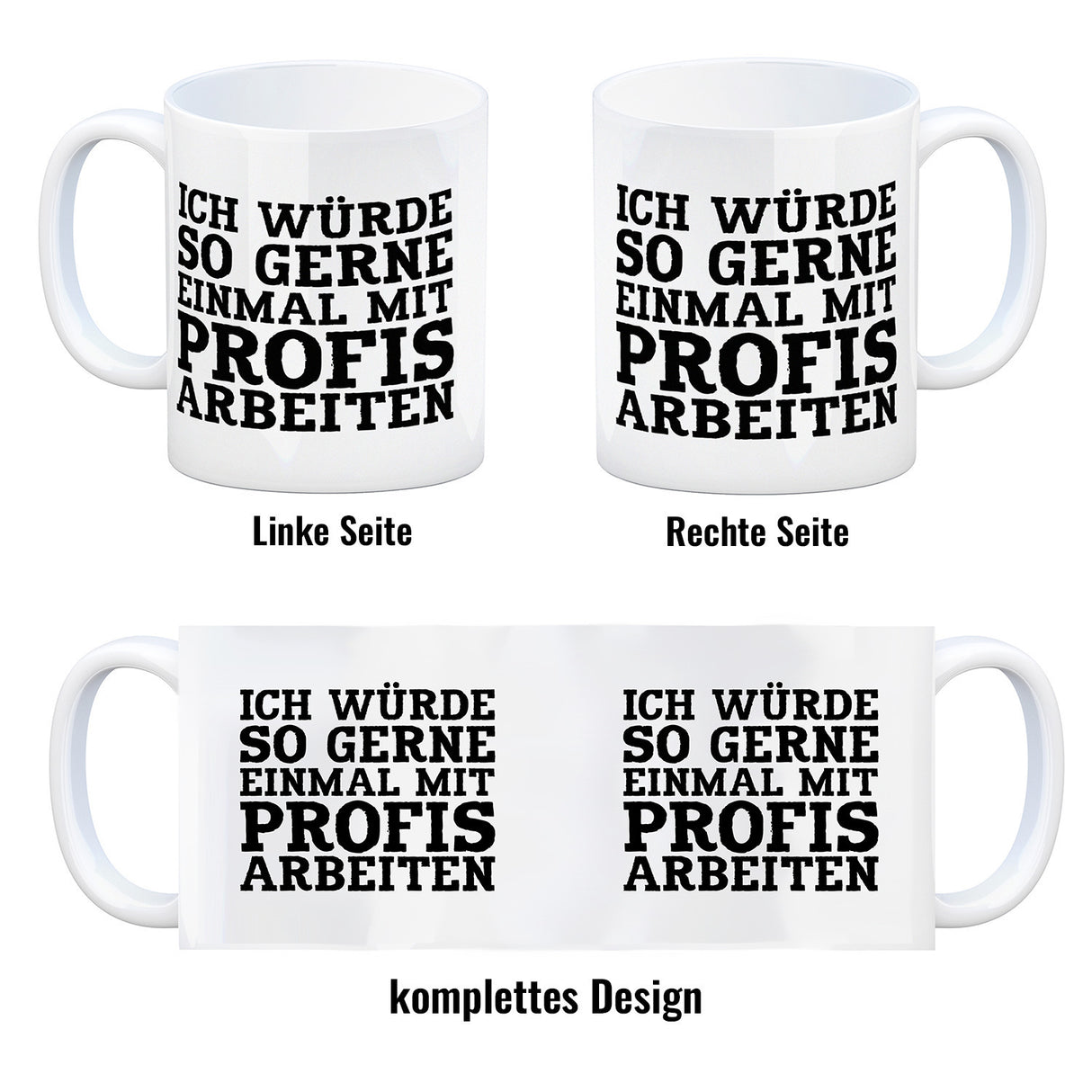 Ich würde so gerne einmal mit Profis arbeiten Kaffeebecher