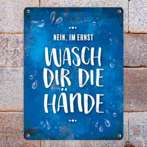 Wasch dir die Hände Metallschild