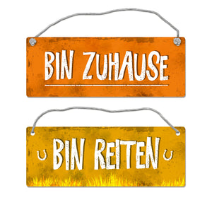 Bin reiten - Bin Zuhause Wendeschild mit Kordel