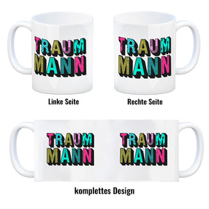 Kaffeebecher mit Spruch: Traummann