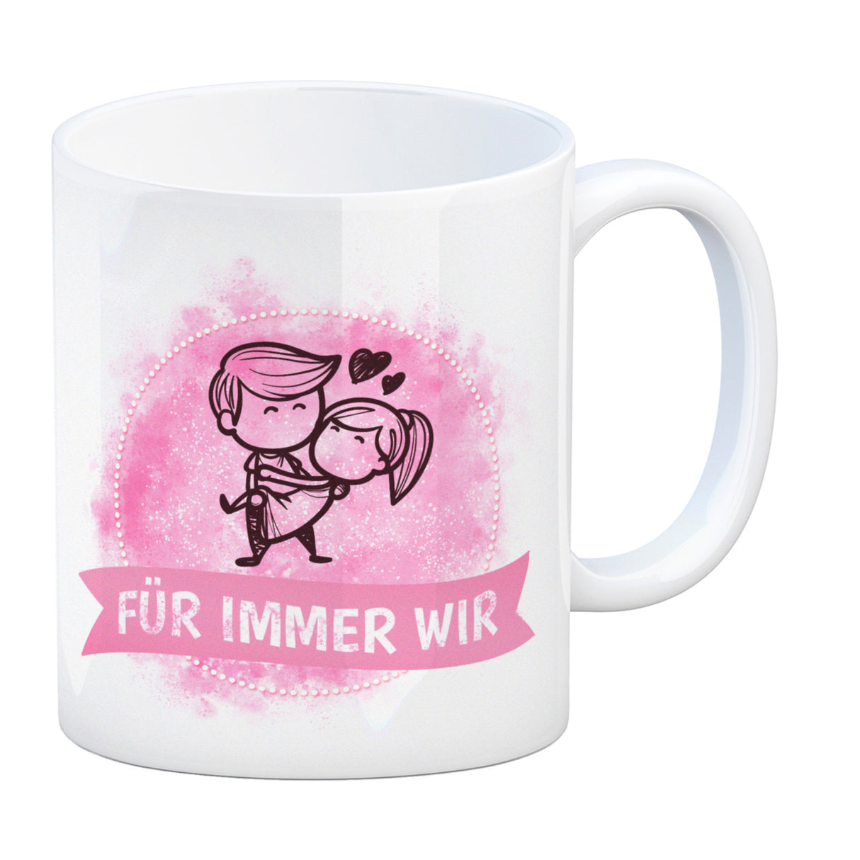 Kaffeebecher mit Spruch: Für immer wir